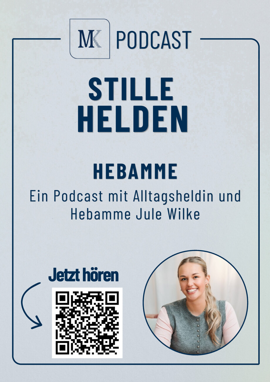 MK Podcast Stille Helden vom Montag, 22.06.2026